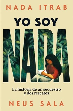Yo soy Nada | 9788466680905 | Nada Itrab ; Neus Sala