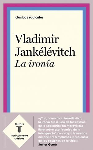 La ironía | 9788430622573 | Vladimir Jankélévitch