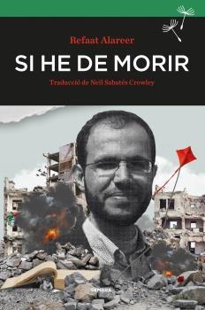 Si he de morir | 9788410198401 | Refaat Alareer