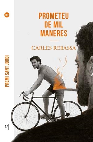 Prometeu de mil maneres | 9788419721563 | Carles Rebassa