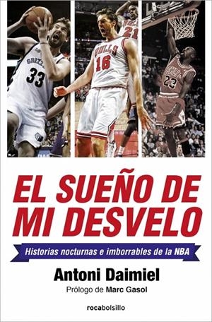 El sueño de mi desvelo | 9788416240562 | Antoni Daimiel