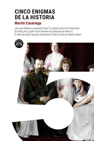 Cinco enigmas de la historia | 9788412809541 | Martín Casariego Córdoba