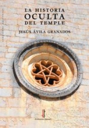 La historia oculta del Temple | 9788419427533 | Jesús Ávila Granados