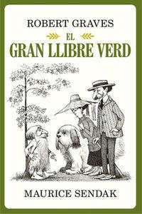 El gran llibre verd | 9788484706205 | Rovert Graves ; Maurice Sendak