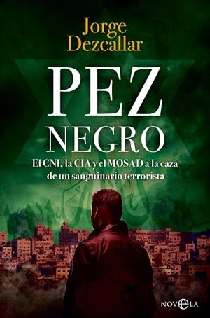 Pez negro | 9788410942509 | Jorge Dezcallar