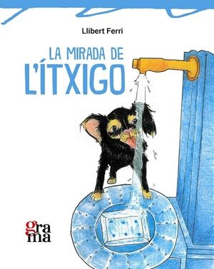 La mirada de l'Ítxigo | 9791399135367 | Llibert Ferri