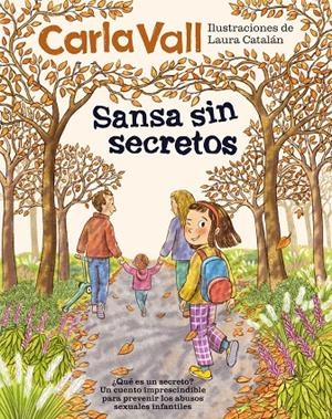 Sansa sin secretos | 9791387574444 | Carla Vall ; Laura Catalán