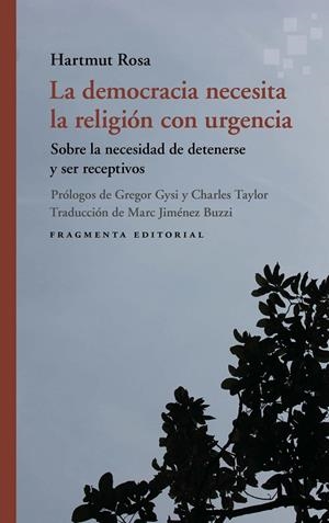 La democracia necesita la religión con urgencia | 9791387548179 | Hartmut Rosa