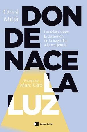 Donde nace la luz | 9791387869755 | Oriol Mitjà