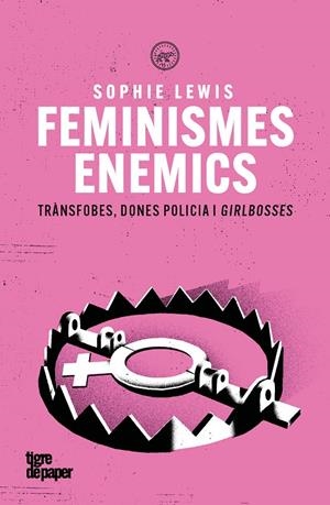 Feminismes enemics | 9791387645212 | Sophie Lewis