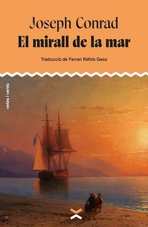 El mirall de la mar | 9788412992670 | Joseph Conrad
