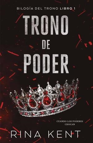 Trono de poder (Trono; 1) | 9788415955344 | Rina Kent