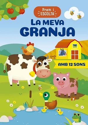La meva granja | 9788491458852 | Anna Casalis ; Vinicio Salvini