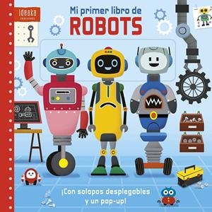 Mi primer libro de robots | 9788414066003 | Yujin Shin
