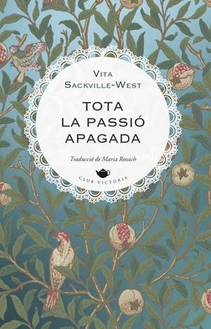 Tota la passió apagada | 9791387961190 | Vita Sackville-West