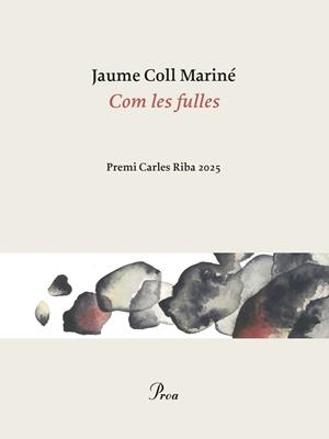 Com les fulles | 9788410488861 | Jaume Coll Mariné