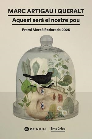 Aquest serà el nostre pou | 9791387736354 | Marc Artigau i Queralt