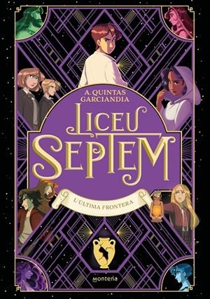 L'última frontera (Liceu Septem; 4) | 9791387972233 | A. Quintas Garciandia