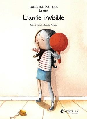 L'amie invisible | 9788484128878 | Mireia Canals Botinesc ; Sandra Aguilar