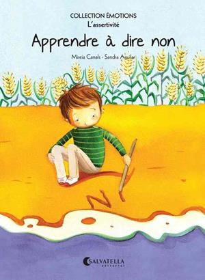 Apprendre à dire non | 9788484128939 | Mireia Canals Botinesc ; Sandra Aguilar