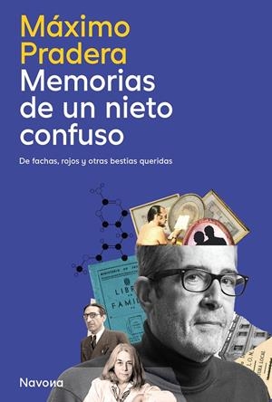 Memorias de un nieto confuso | 9788410180833 | Máximo Pradera