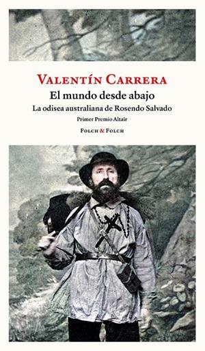 El mundo desde abajo | 9788419563446 | Valentín Carrera