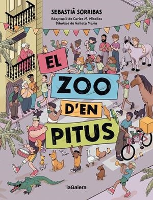 El zoo d'en Pitus | 9788424676582 | Sebastià Sorribas ; Carles M. Miralles ; Galleta Maria