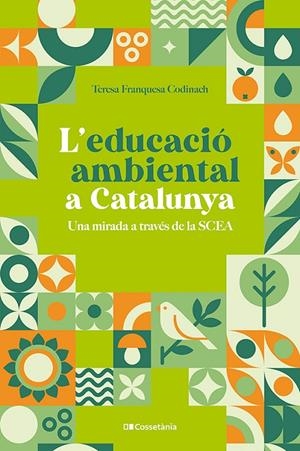 L'educació ambiental a Catalunya | 9788413564333 | Teresa Franquesa Codinach