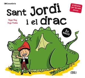 Sant Jordi i el drac | 9788413565712 | Roger Roig ; Hugo Prades