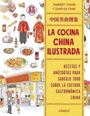 La cocina china ilustrada | 9788419483836 | Margot Zhang ; Zhao En Yang