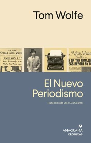 El nuevo periodismo | 9788433949387 | Tom Wolfe