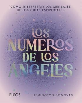 Los números de los ángeles | 9791387881979 | Remington Donovan