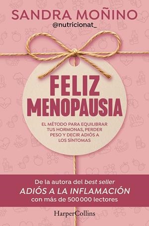 Feliz menopausia | 9788410644953 | Sandra Moñino