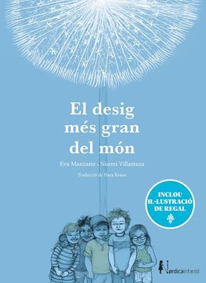 El desig més gran del món (+ il·lustració) | 9791387922924 | Eva Manzano