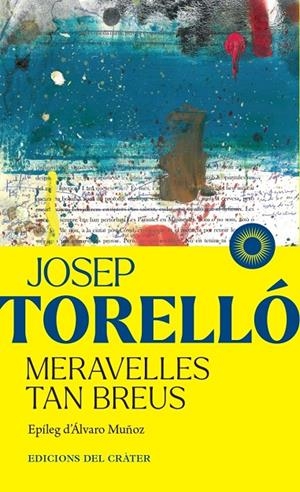 Meravelles tan breus | 9791399169508 | Josep Torelló