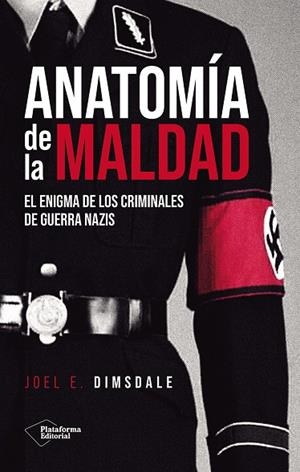 Anatomía de la maldad | 9791388080081 | Joel E. Dimsdale