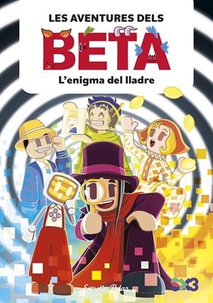 L'enigma del lladre (Les aventures dels Beta; 5) | 9791387903947 | Lola P. ; Alba Anglés