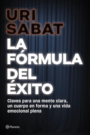 La fórmula del éxito | 9788408318071 | Uri Sabat