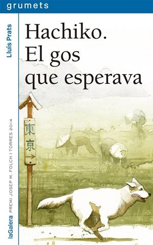 Hachiko : El gos que esperava | 9788424659745 | Lluís Prats ; Zuzanna Celej
