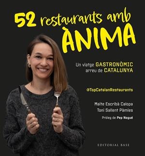 52 restaurants amb ànima | 9791387728205 | Maite Escribà Calopa ; Toni Sallent Pàmies