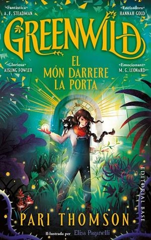 El món darrere la porta (Greenwild; 1) | 9791387728373 | Pari Thomson