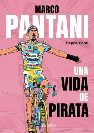 Marco Pantani | 9791387955274 | Beppe Conti