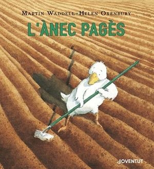 L'ànec pagès | 9788426145727 | Martin Waddell ; Helen Oxenbury