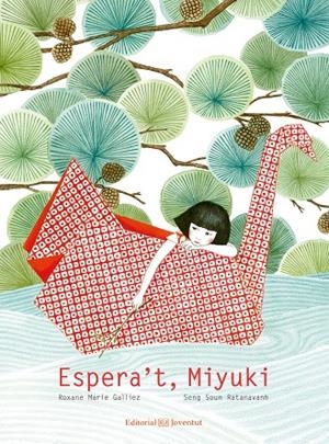 Espera't, Miyuki | 9788426143976 | Roxane Marie Galliez ; Seng Soun Ratanavanh