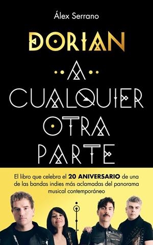 Dorian : A cualquier otra parte | 9788401036774 | Álex Serrano