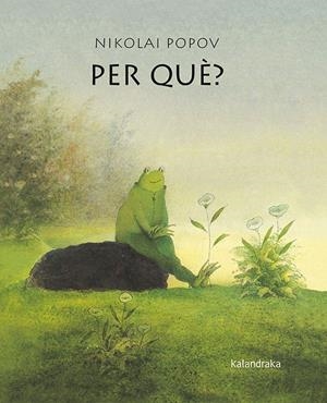 Per què? | 9788416804399 | Nikolai Popov