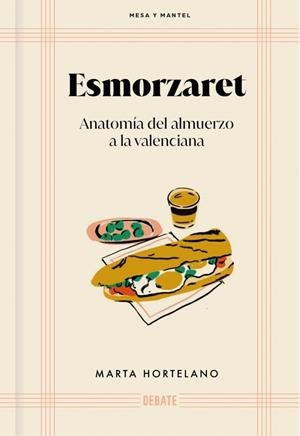 Esmorzaret | 9788418967566 | Marta Hortelano