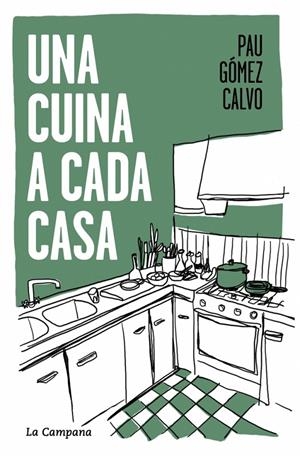 Una cuina a cada casa | 9791387564117 | Pau Gómez Calvo