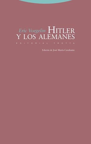 Hitler y los alemanes | 9788413642192 | Eric Voegelin
