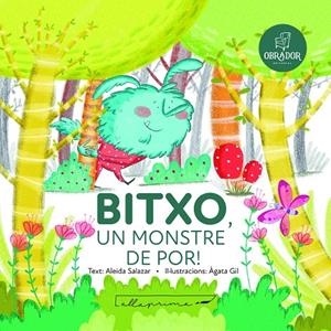 Bitxo, un monstre de por! | 9791399001464 | Aleida Salazar ; Àgata Gil